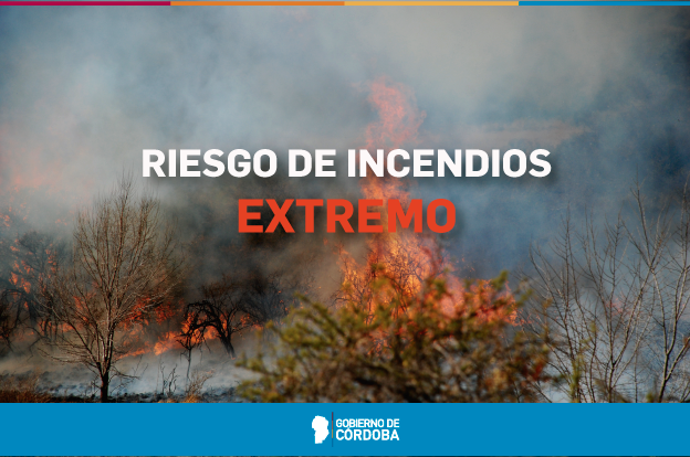 Advertencia de la Provincia: Hasta el domingo, riesgos extremos de incendios.