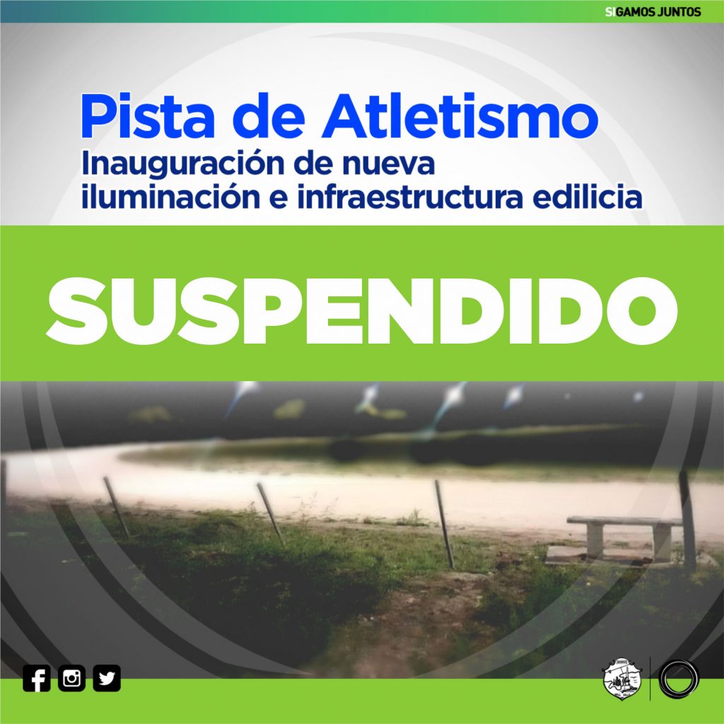 Se suspendió la inauguración de la iluminación de la Pista Municipal de Atletismo.