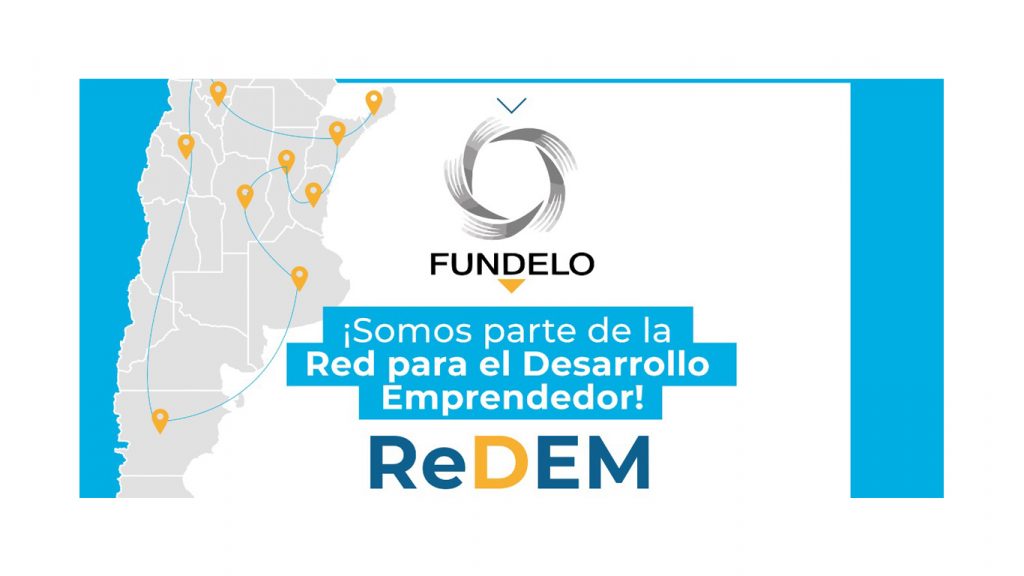 Fundelo participó de la creación de la Red de Desarrollo Emprendedor (REDEM).