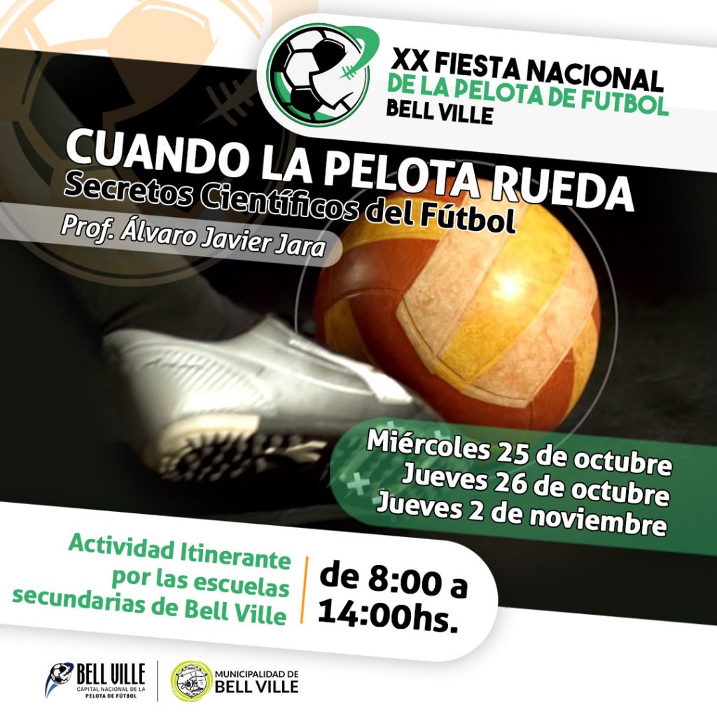 Aprovechando la Fiesta de la Pelota, la ciencia y el fútbol se dan una vuelta por las escuelas