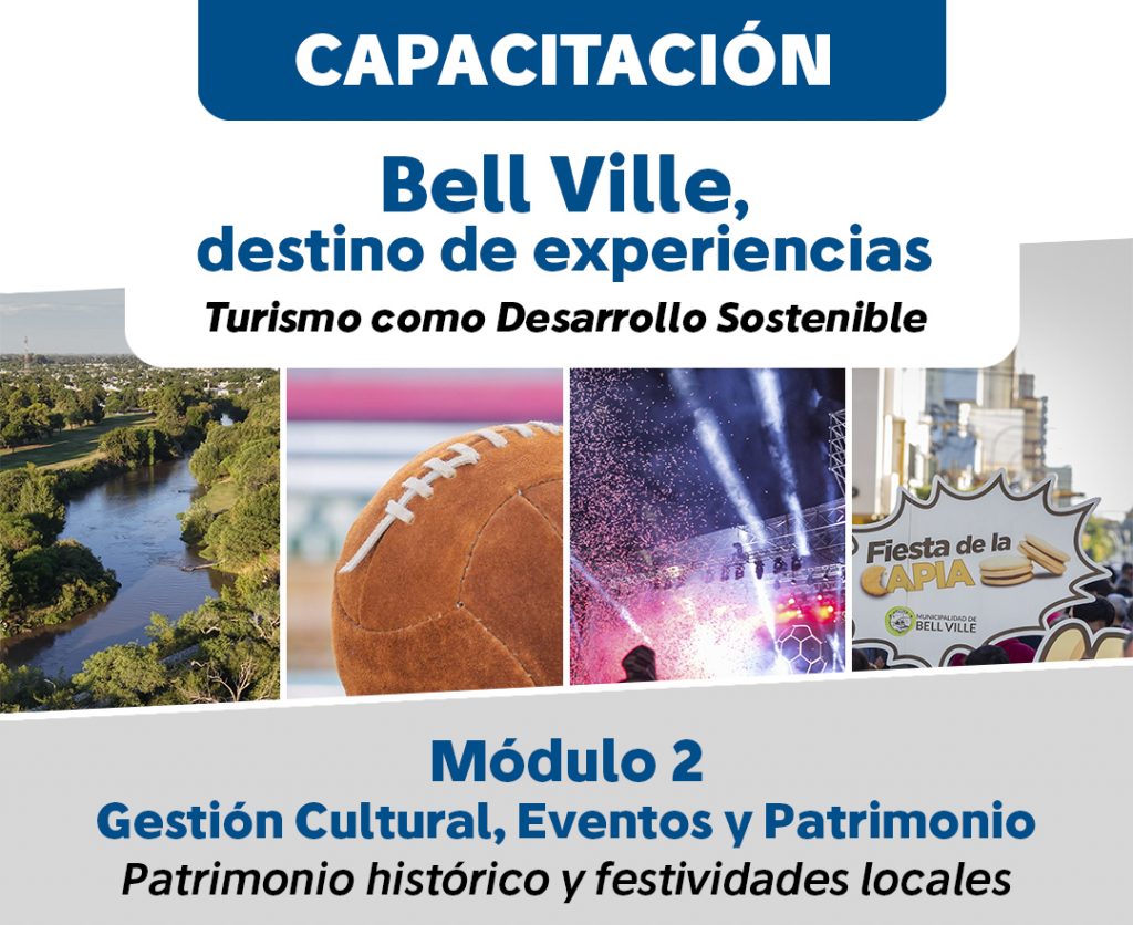 Pasado mañana comienza el segundo módulo de sostenibilidad turística en la FUPEU “Bell Ville, destino de experiencias”
