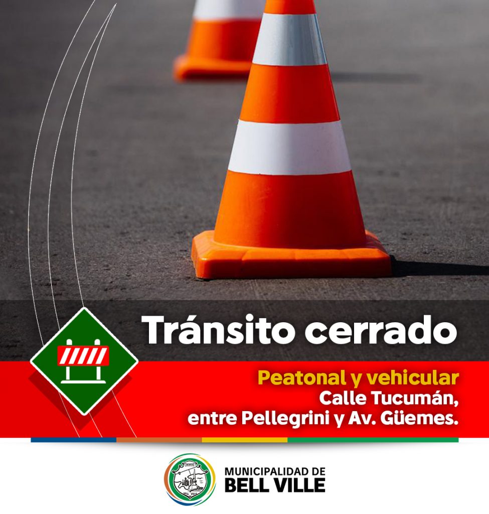 Por obra de engavionado, calle Tucumán entre Güemes y Pellegrini solo está habilitada para frentistas